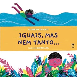 Livro Iguais, mas nem tanto