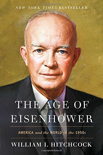 The Age of Eisenhower: America and the World in the 1950s