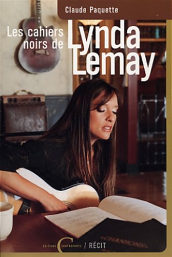 les cahiers noirs de lynda lemay by (Paperback)