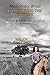 Mail Order Bride: Comforting The Cowboy: A Clean Western Historical Romance (God, Family, & Marriage Friendly Cowboy and Western Love Stories Book 56)