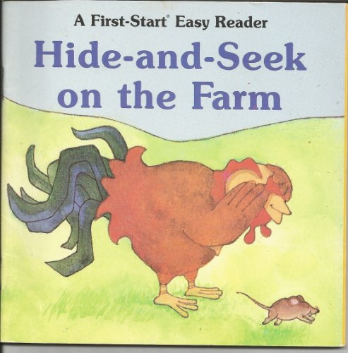 Hide and Seek on the Farm (First-Start Easy Readers)