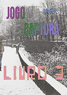 Livro Jogo Captura - Livro 3