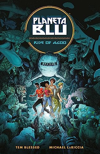 Planeta Blu Volume 1: Rise of Agoo (English Edition) en promo sur Amazon