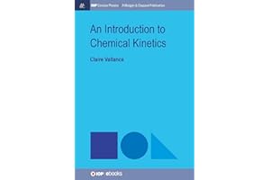 An Introduction to Chemical Kinetics (Iop Concise Physics)