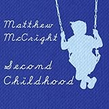 SECOND CHILDHOOD                                   image