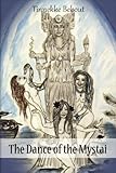 The Dance of the Mystai by 