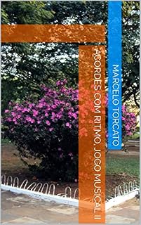 Livro Acordes com Ritmo, Jogo Musical II (Jogos Musicais)