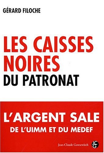 Les  caisses noires du patronat