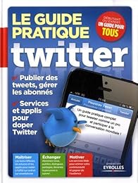 Le  guide pratique Twitter