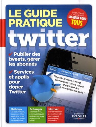 Le  guide pratique Twitter