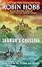 Shaman's Crossing: Book One of The Soldier Son Trilogy (Soldier Son Trilogy, 1)