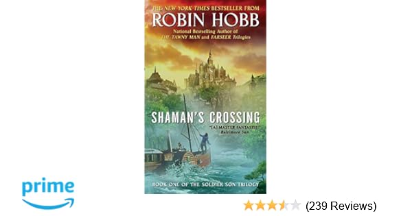 Shamans Crossing Book One Of The Soldier Son Trilogy - 