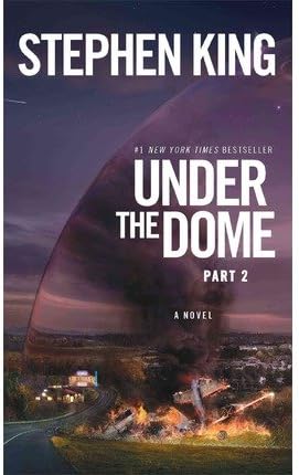 Under the Dome: Part 2: A Novel (Paperback) - Common
