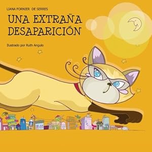 Una extraña desaparicion (Spanish Edition)