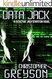 Detective Jack Stratton Mystery Thriller Series: DATA JACK