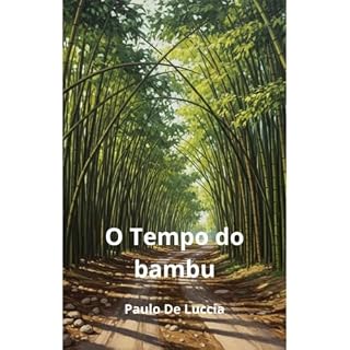Livro o tempo do bambu