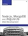 Node.js, MongoDB, and AngularJS Web Development (Developer's Library)