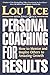 PERSONAL COACHING FOR RESULTS