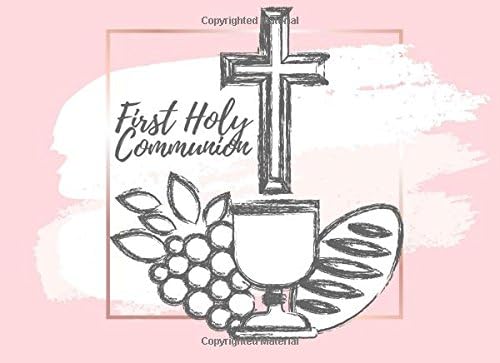 First Holy Communion: Pink Guestbook Message Book | Keepsake | 100 Pages With Gift Log & Photograph Pages | Religious Celebrations | 8.25” X 6” Small | Paperback Cover: Volume 5