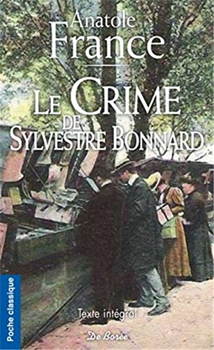 Le  crime de Sylvestre Bonnard, membre de l'Institut