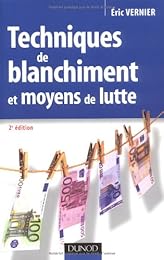 Techniques de blanchiment et moyens de lutte