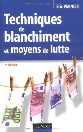 Techniques de blanchiment et moyens de lutte