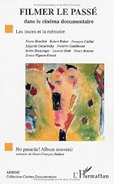 Filmer le passé