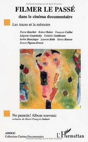 Filmer le passé