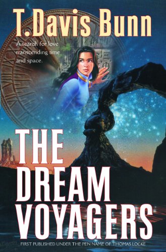The Dream Voyagers by T. Davis Bunn