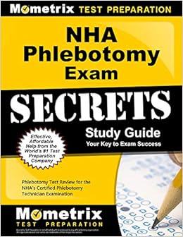 Nha Phlebotomy Exam Secrets Study Guide Phlebotomy Test