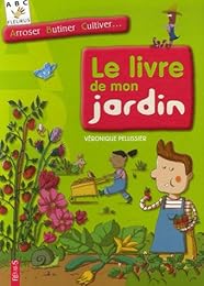 Le  livre de mon jardin