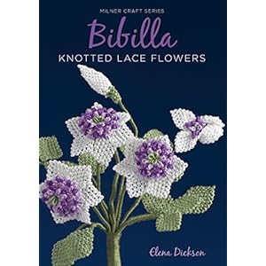 Bibilla Knotted Lace Flowers (Milner Craft Series)