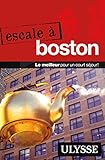 Escale à Boston (French Edition) by 