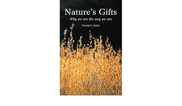 Amazoncom Natures Gifts Why We Are The Way We Are - 