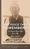 The Voice that Remembers: A Tibetan Woman's Inspiring Story of Survival by His Holiness the Dalai Lama, Joy Blakeslee