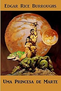 Livro Uma Princesa de Marte: A Princess of Mars, Portuguese edition