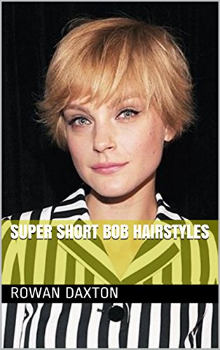 Super Short Bob Hairstyles - 