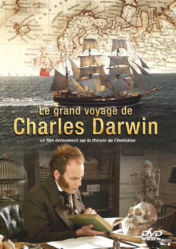 Le Grand Voyage De Charles Darwin
