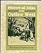 Historical Atlas of the Outlaw West by 