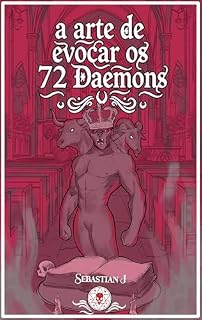 Livro A arte de evocar os 72 Daemons (I)