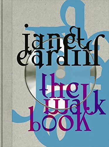 Janet Cardiff: The Walk Book by Mirjam Schaub