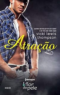Livro Atração (Harlequin Flor da Pele Livro 23)