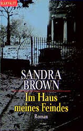 Im Haus Meines Feindes Sandra Brown 9783442352890 Amazon Com