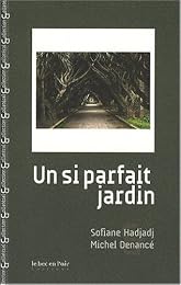 Un  si parfait jardin