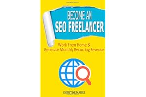 Become an SEO Freelancer: Work From Home & Generate Monthly Recurring Revenue