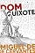 Livro Dom Quixote de la Mancha - Box Especial