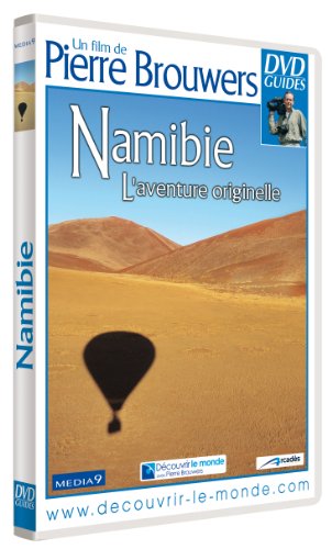 Namibie : L'aventure originelle
