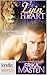 Grayslake: More than Mated: Lyin' Heart (Kindle Worlds Novella)