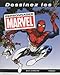 Dessinez les personnages Marvel: LE GUIDE COMPLET POUR APPRENDRE A DESSINER SPIDER-MAN, HULK, IRON MAN, WOLVERINE (EYROLLES) by