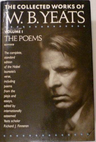 The Poems Revised (The Collected Works of W. B. Yeats)